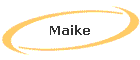 Maike